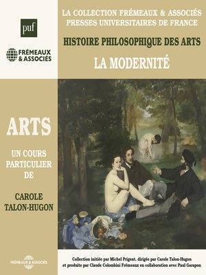 cover image of Histoire philosophique des arts (Volume 4)--La modernité